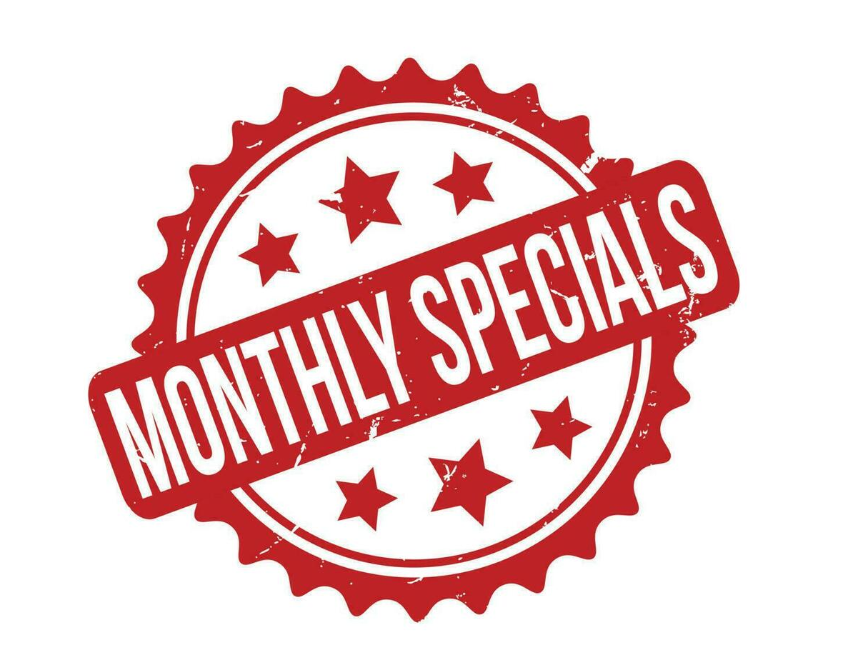 Monthly Specials